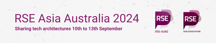 Banner of RSE Asia Australia Unconference 2024 with the title RSE Asia Australia Unconference shown. Sharing tech architectures. 10th to 13th September 2024.